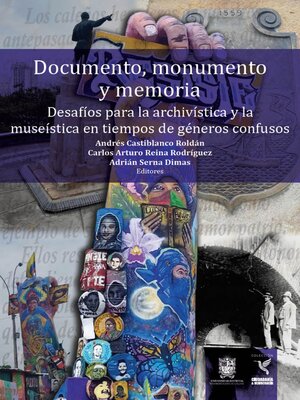 cover image of Documento, monumento y memoria